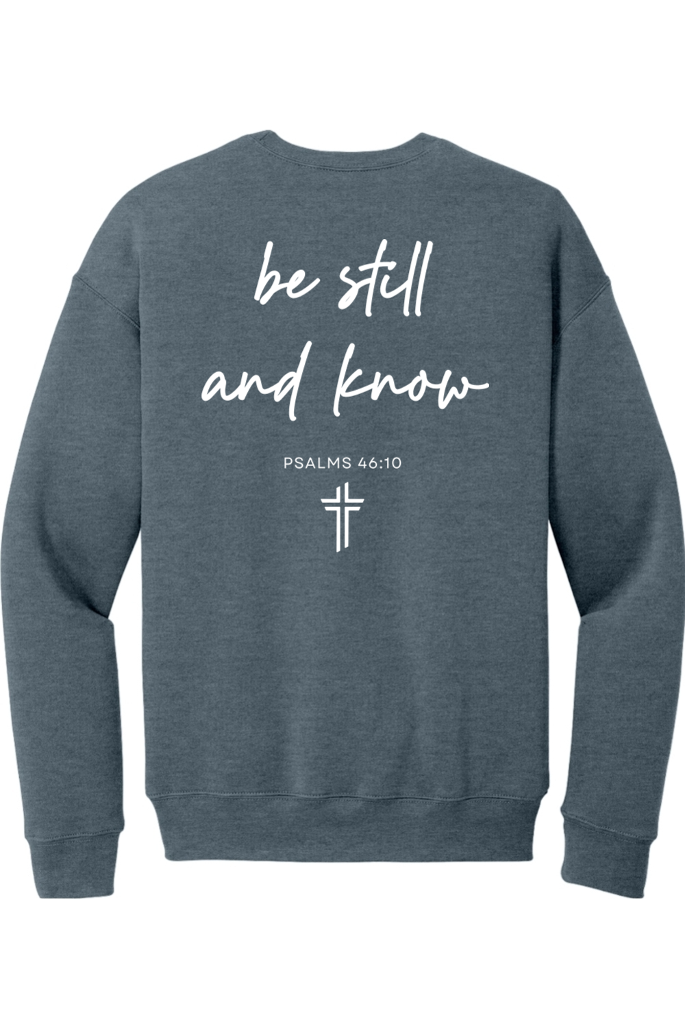 Be Still and Know - Fleece Drop Shoulder Crewneck Sweatshirt