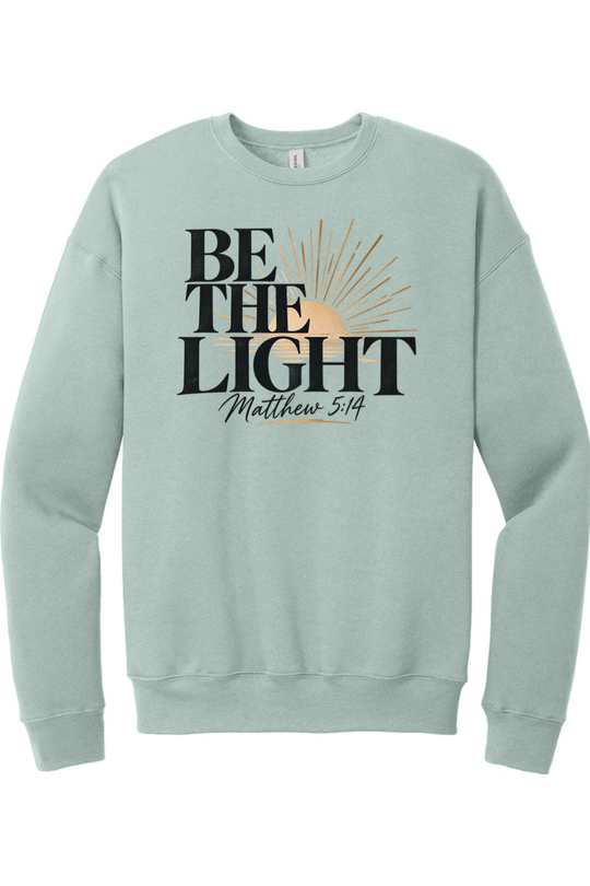 Be The Light Drop Shoulder Crewneck Sweatshirt