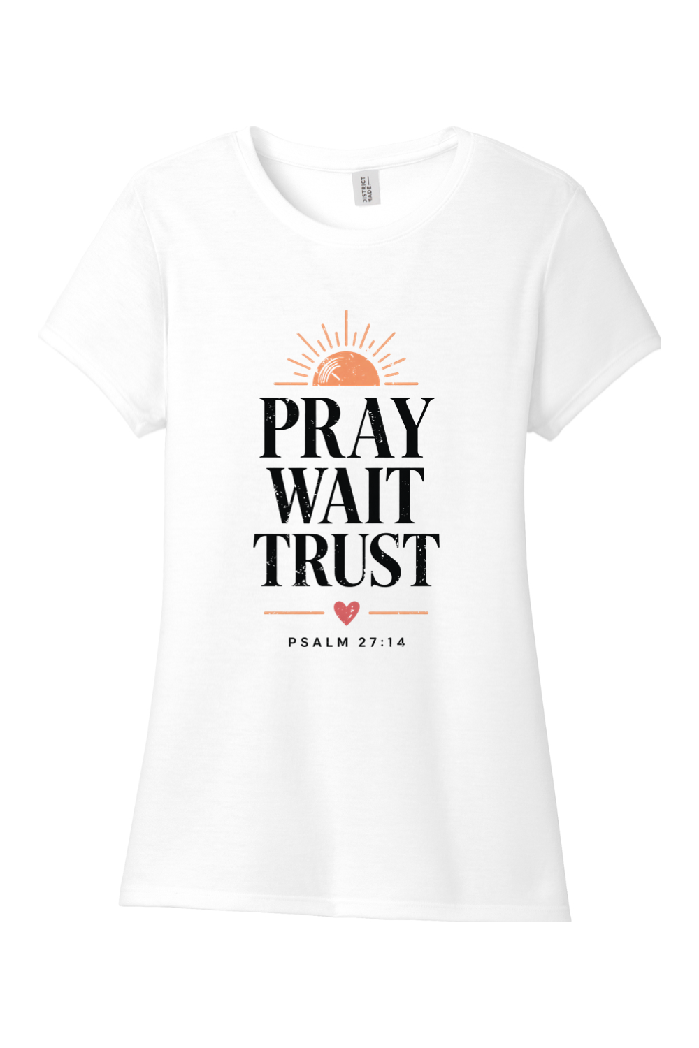 Pray Wait Trust - T-Shirt