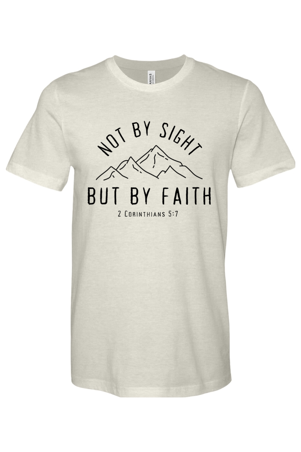 Not By Sight, But By Faith - Mountains