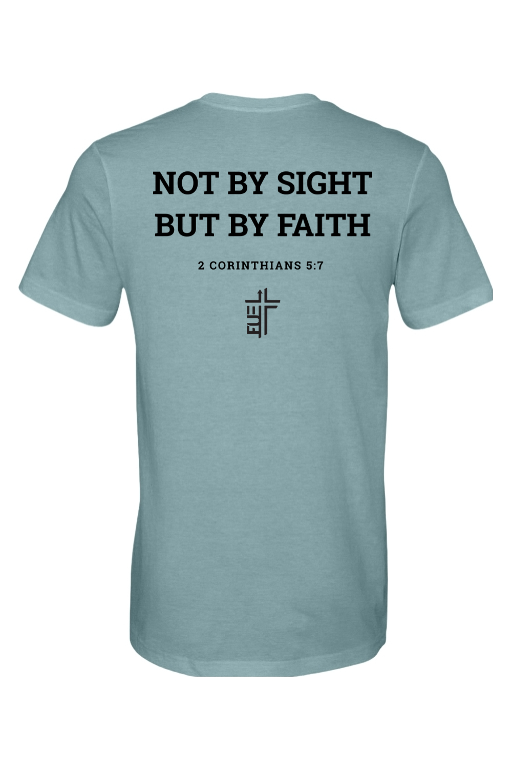 Not By Sight, But By Faith - CVC Heathered Jersey Tee