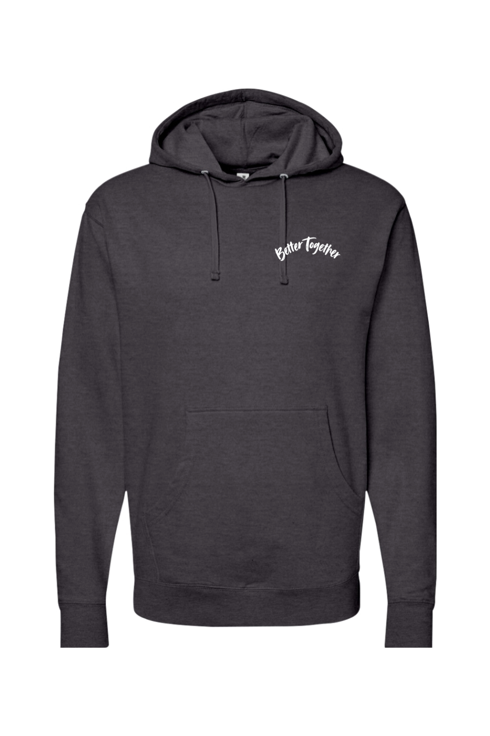 Better Together - Hoodie