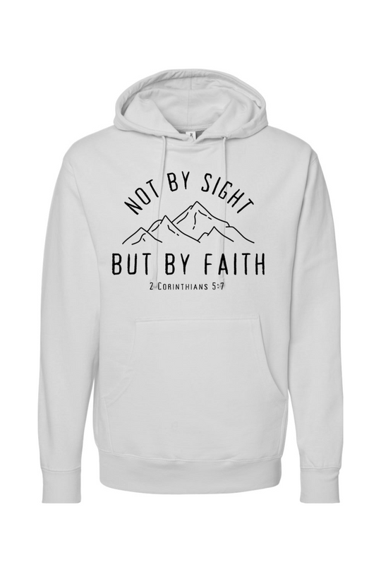 Not By Sight, But By Faith Mountains Sweatshirt