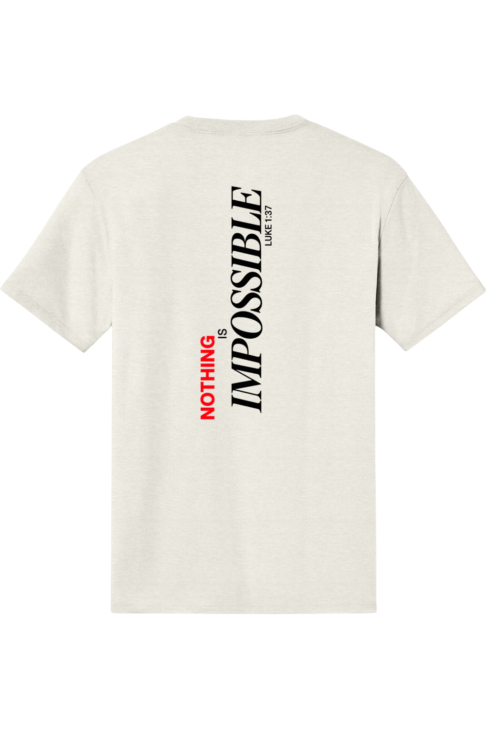Nothing Is Impossible-T-shirt