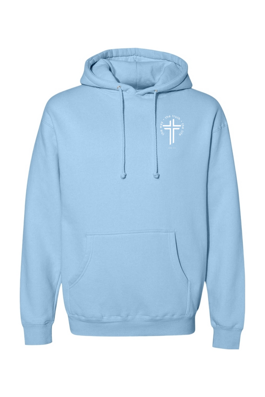 The Way, The Truth, The Life - Heavyweight Hooded Sweatshirt