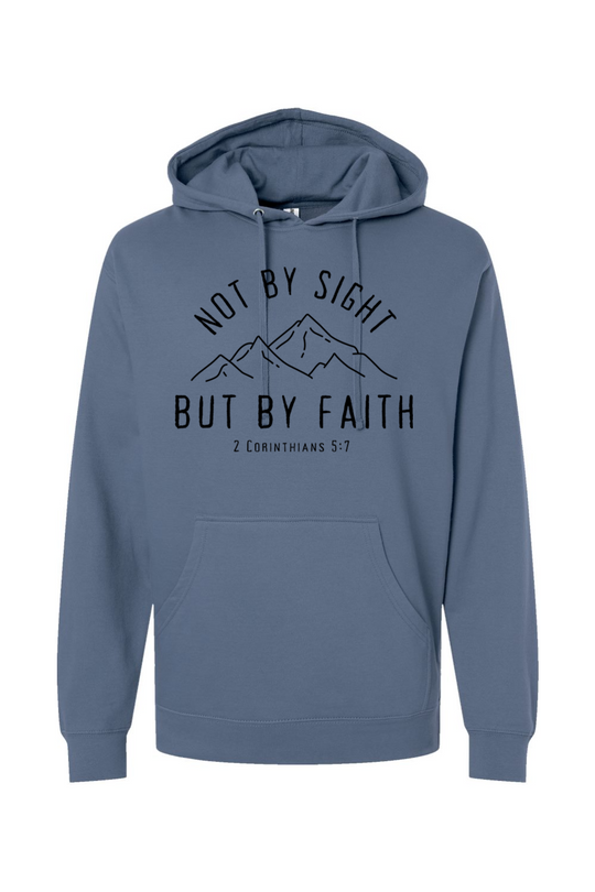Not By Sight, But By Faith Mountains Sweatshirt