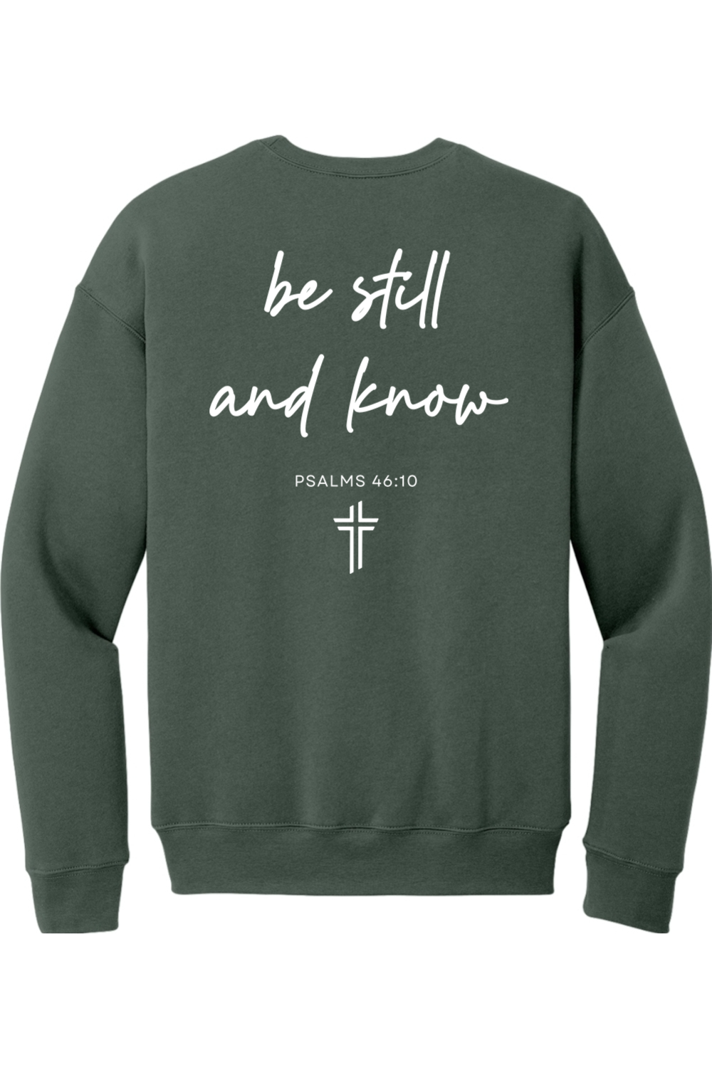 Be Still and Know - Fleece Drop Shoulder Crewneck Sweatshirt