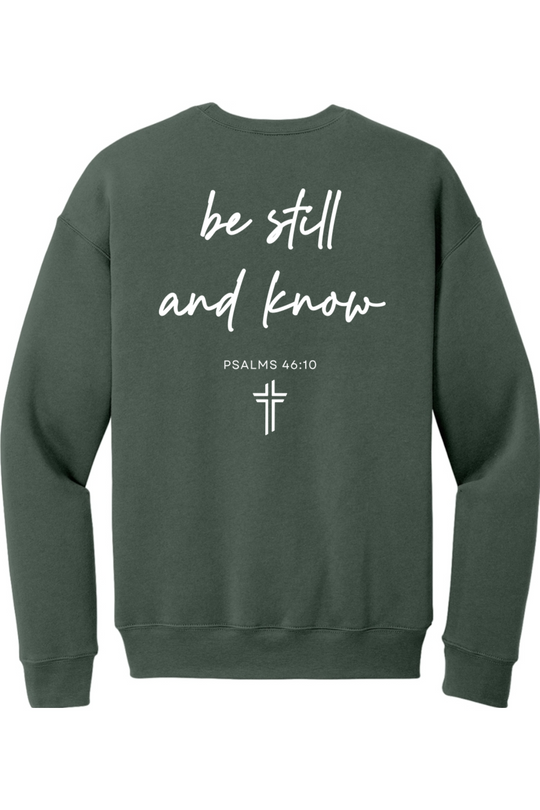 Be Still and Know - Fleece Drop Shoulder Crewneck Sweatshirt