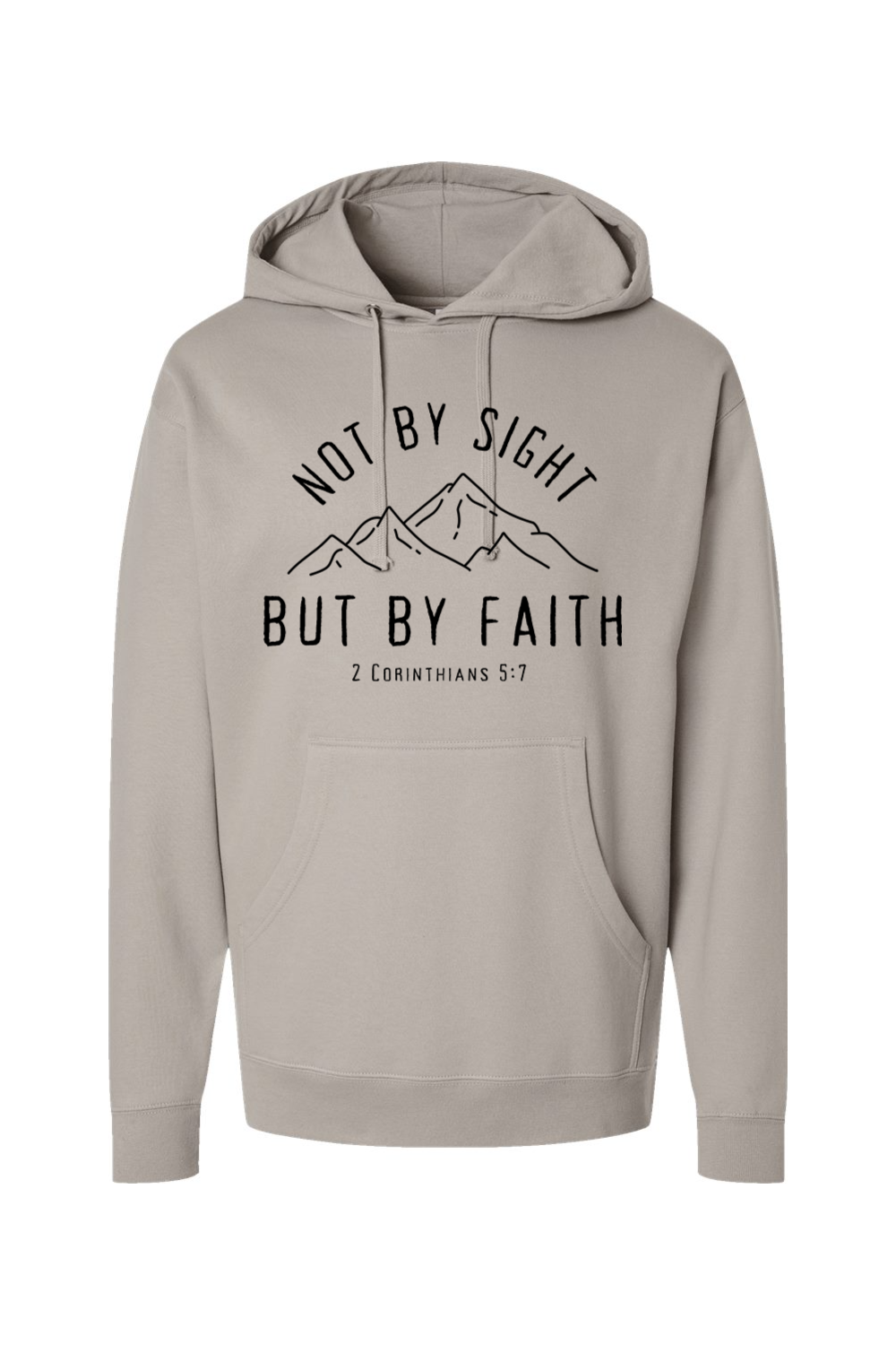Not By Sight, But By Faith Mountains Sweatshirt