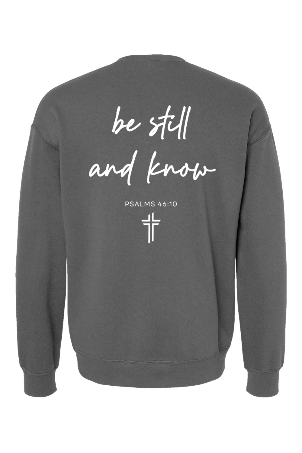 Be Still and Know - Fleece Drop Shoulder Crewneck Sweatshirt