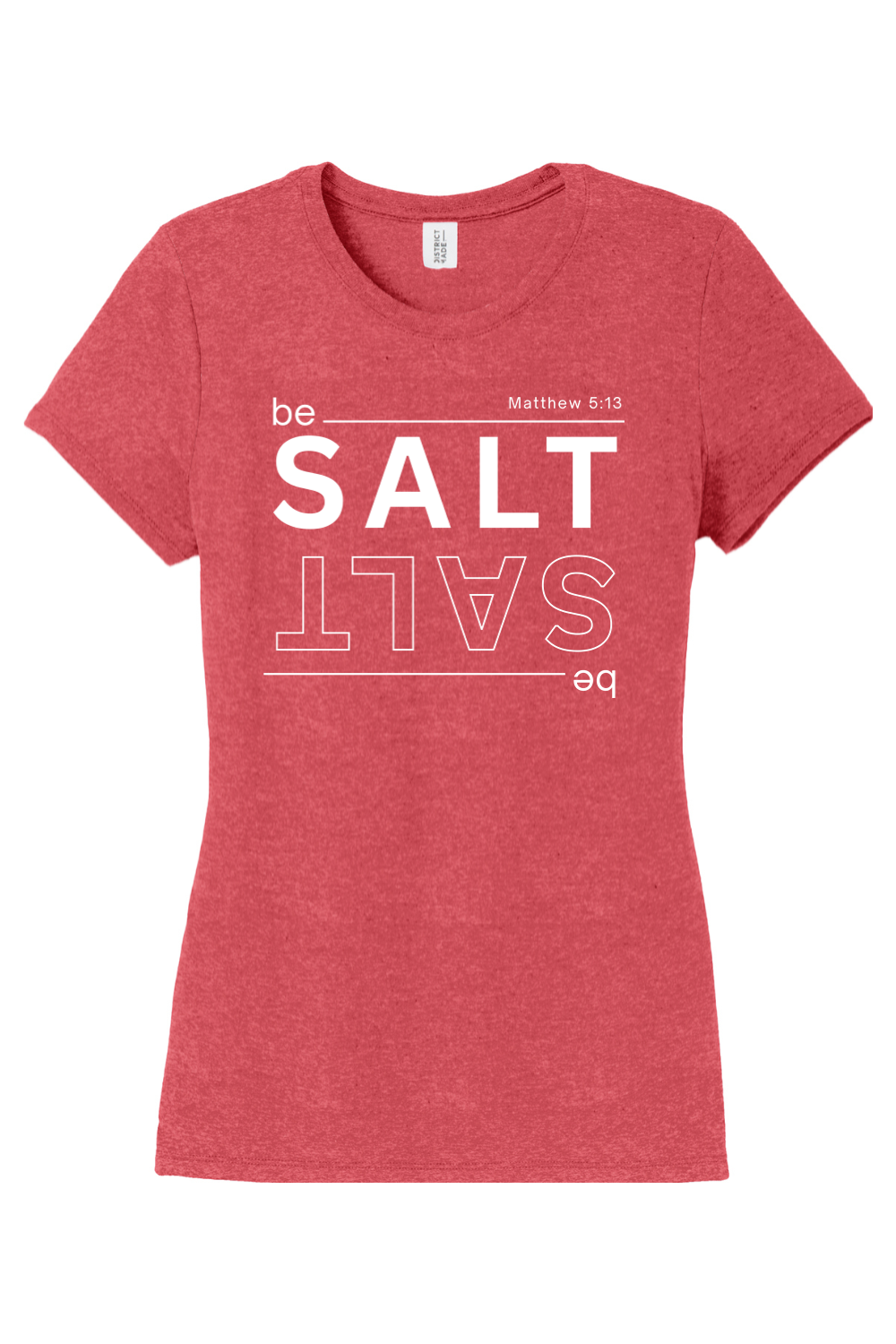 Be Salt - T-Shirt