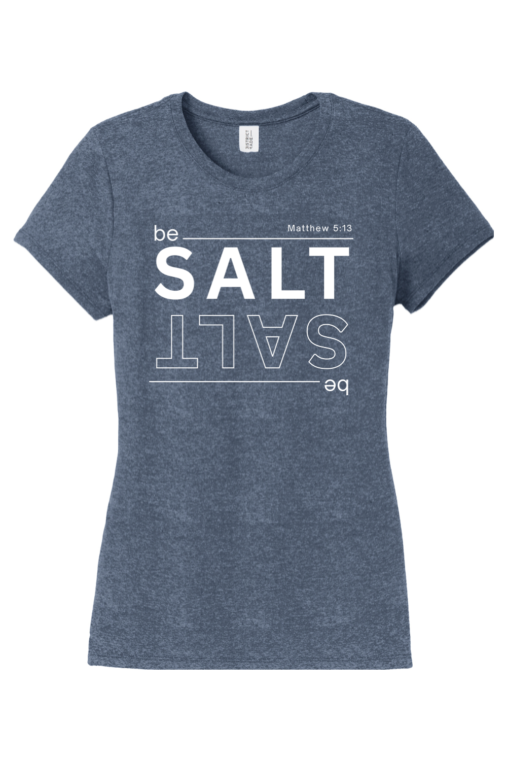 Be Salt - T-Shirt