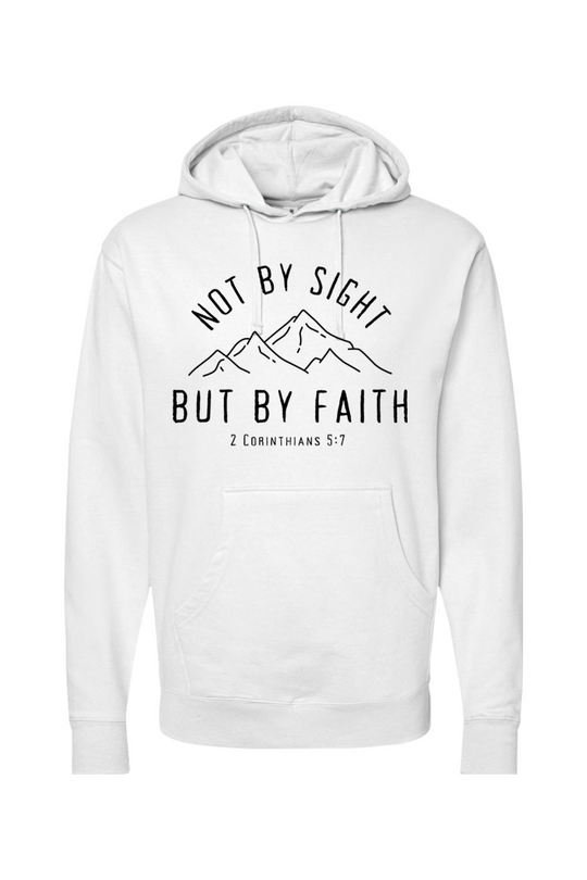 Not By Sight, But By Faith Mountains Sweatshirt