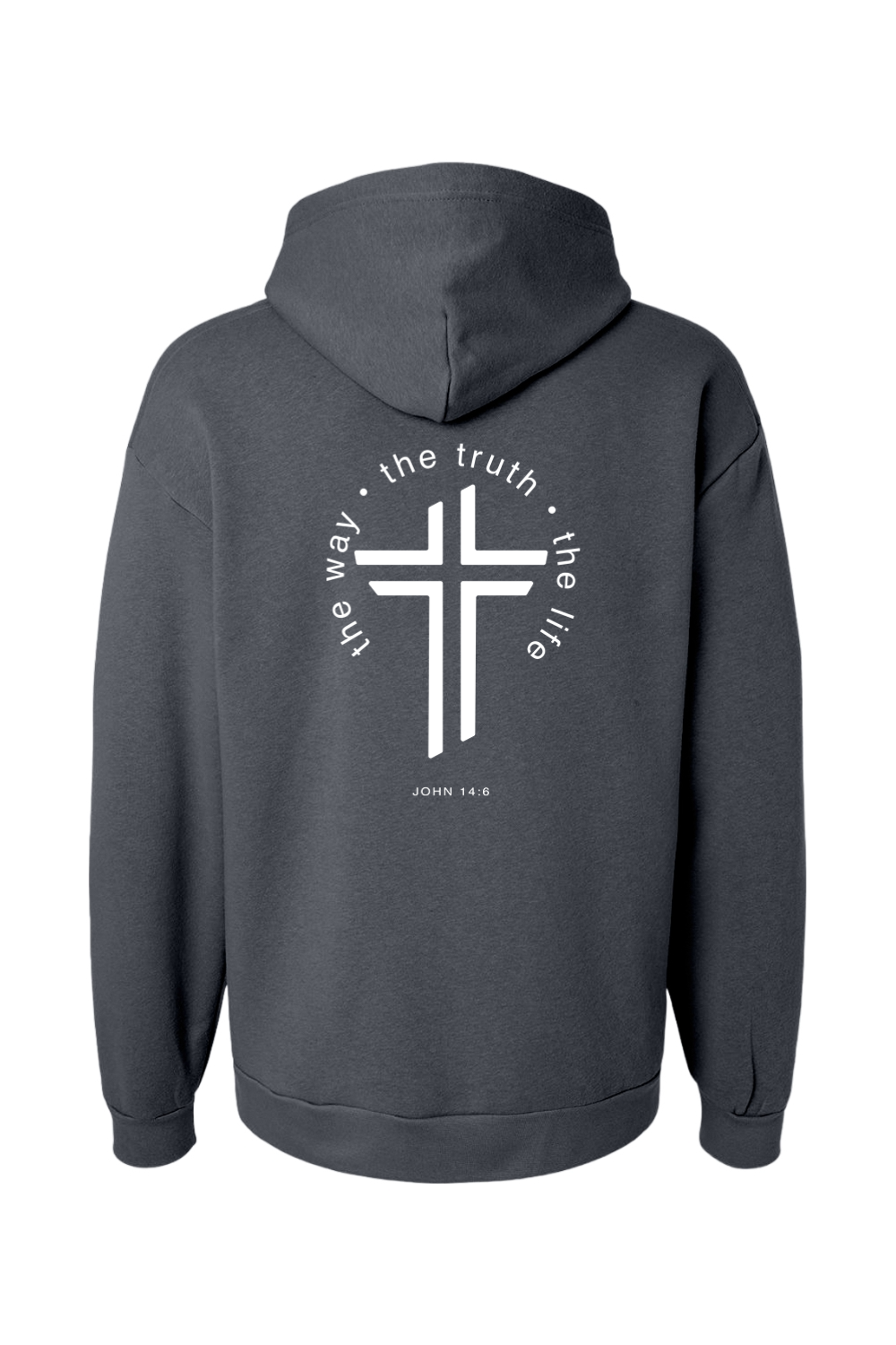 The Way. The Truth. The Life. - Hoodie