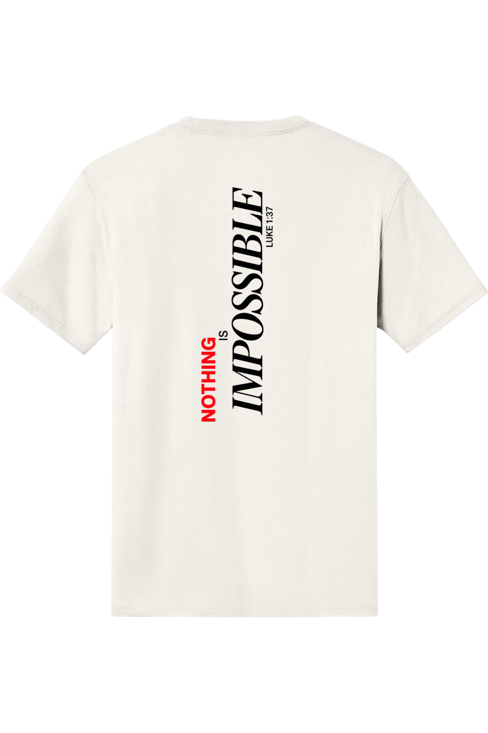Nothing Is Impossible-T-shirt