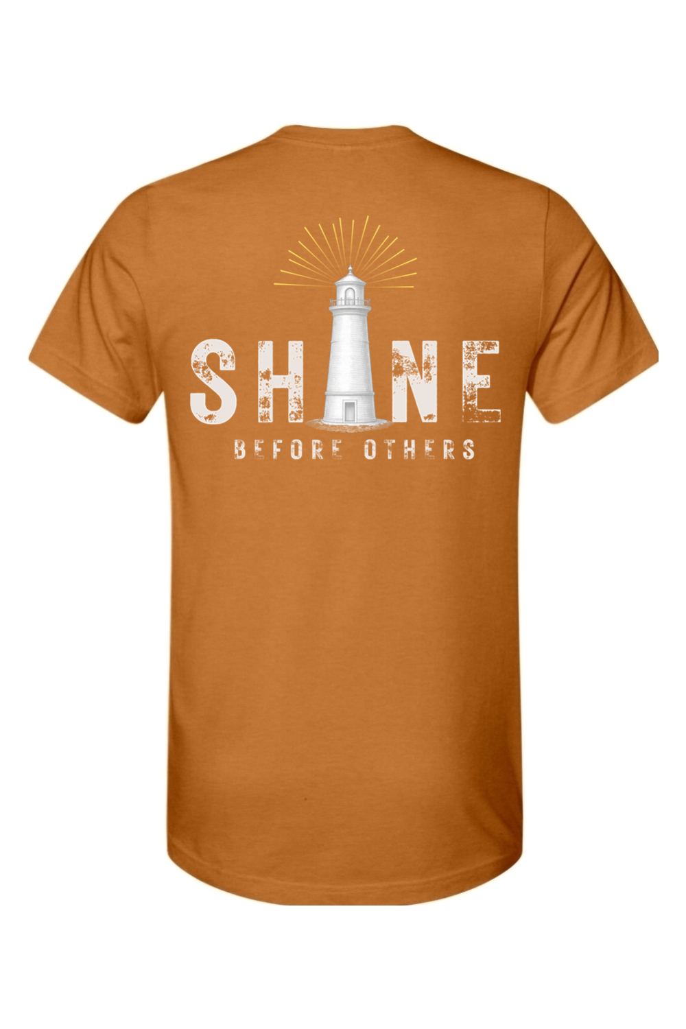SHINE Before Others - T-Shirt
