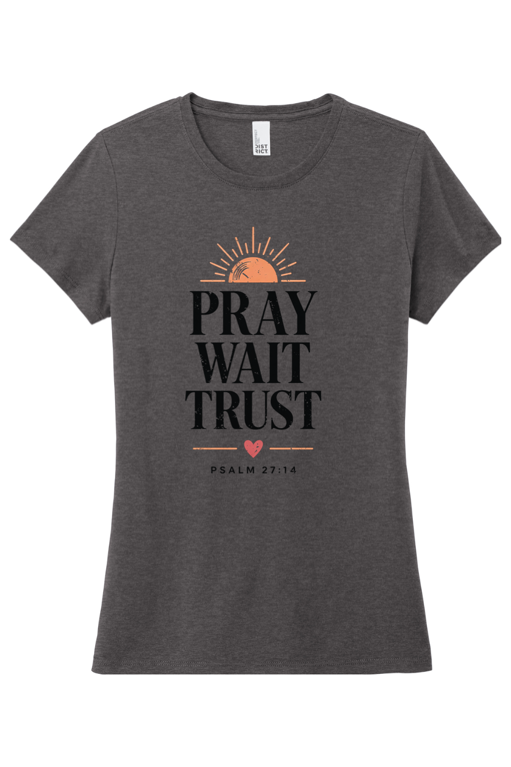 Pray Wait Trust - T-Shirt