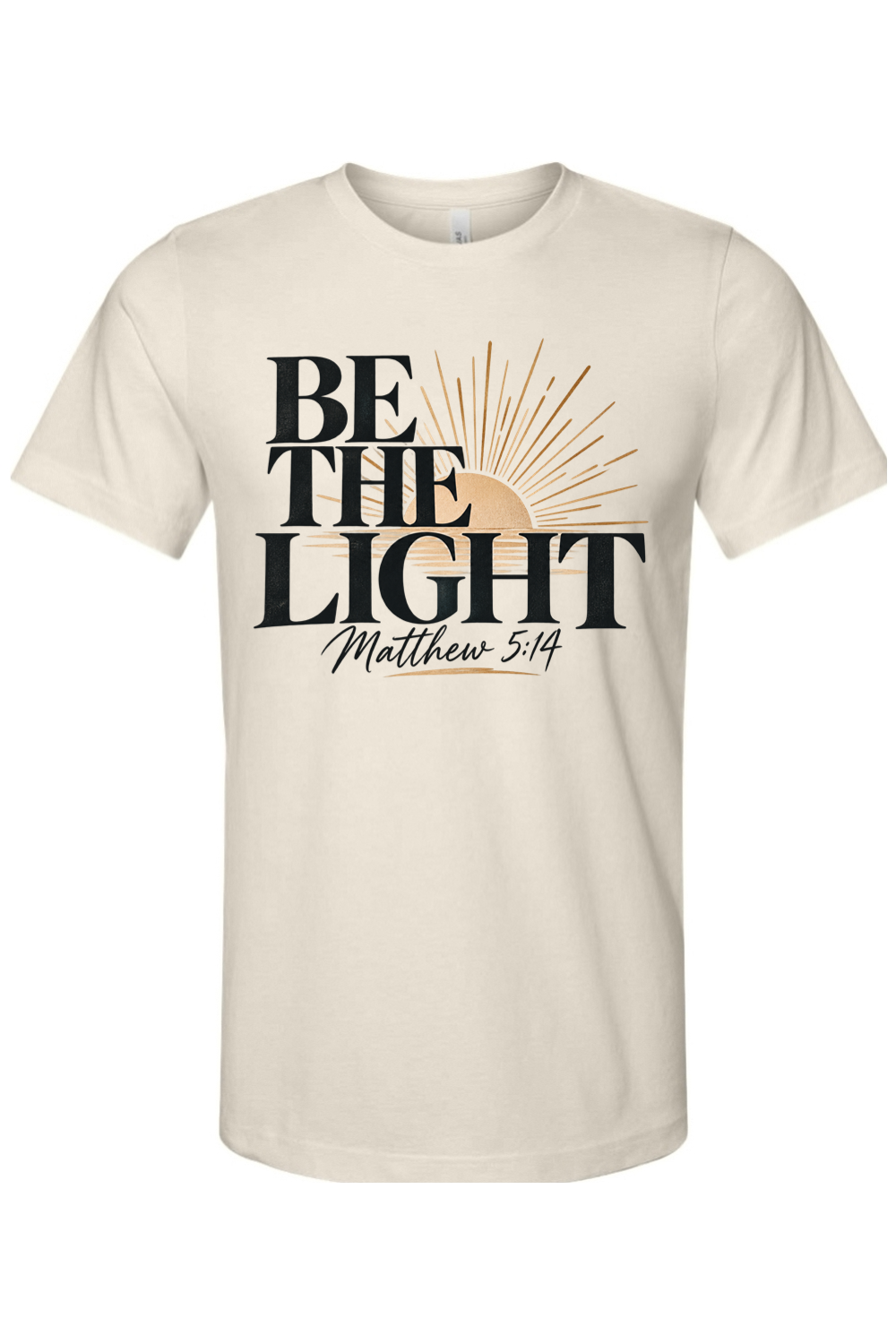 Be The Light - T-Shirt