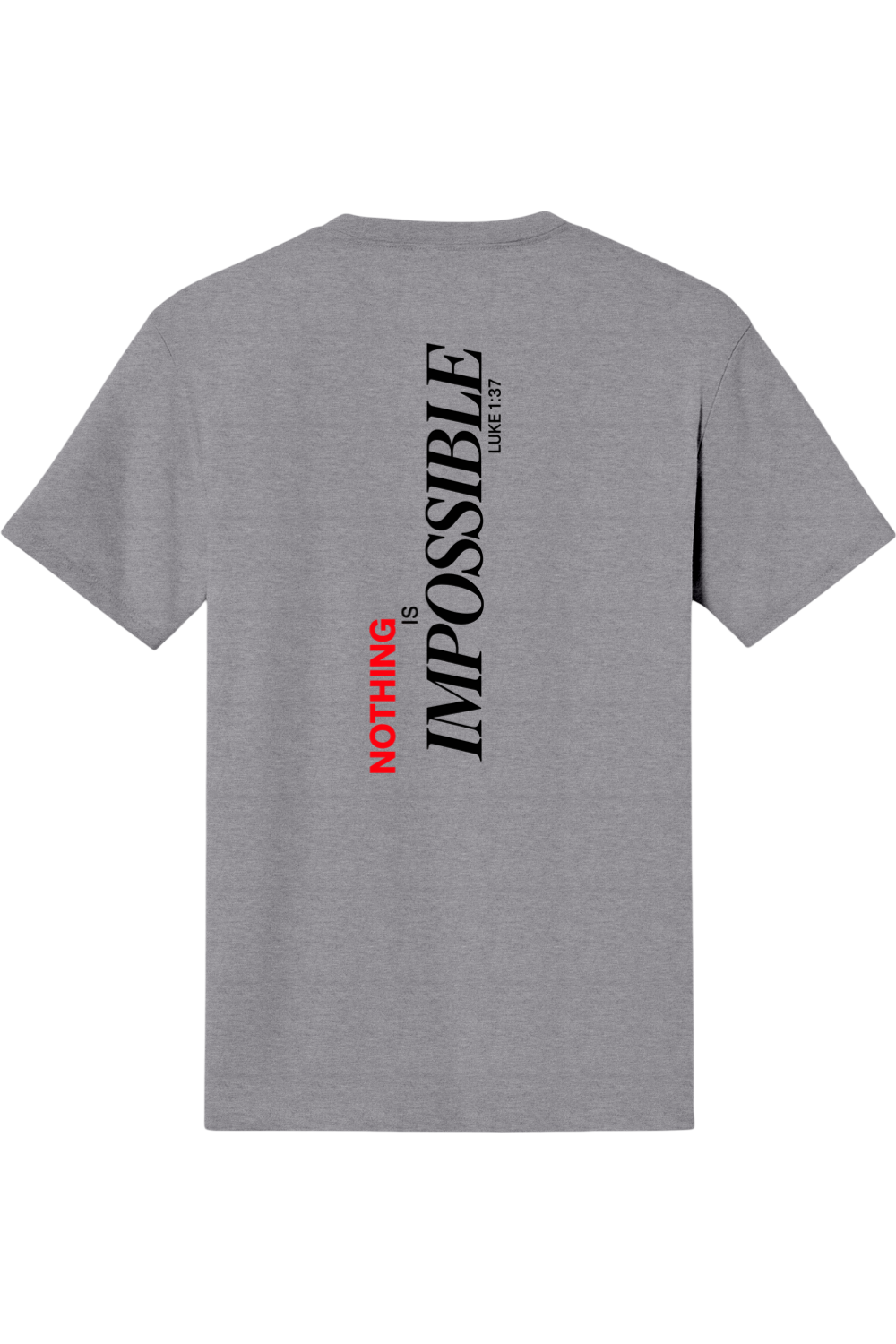 Nothing Is Impossible-T-shirt