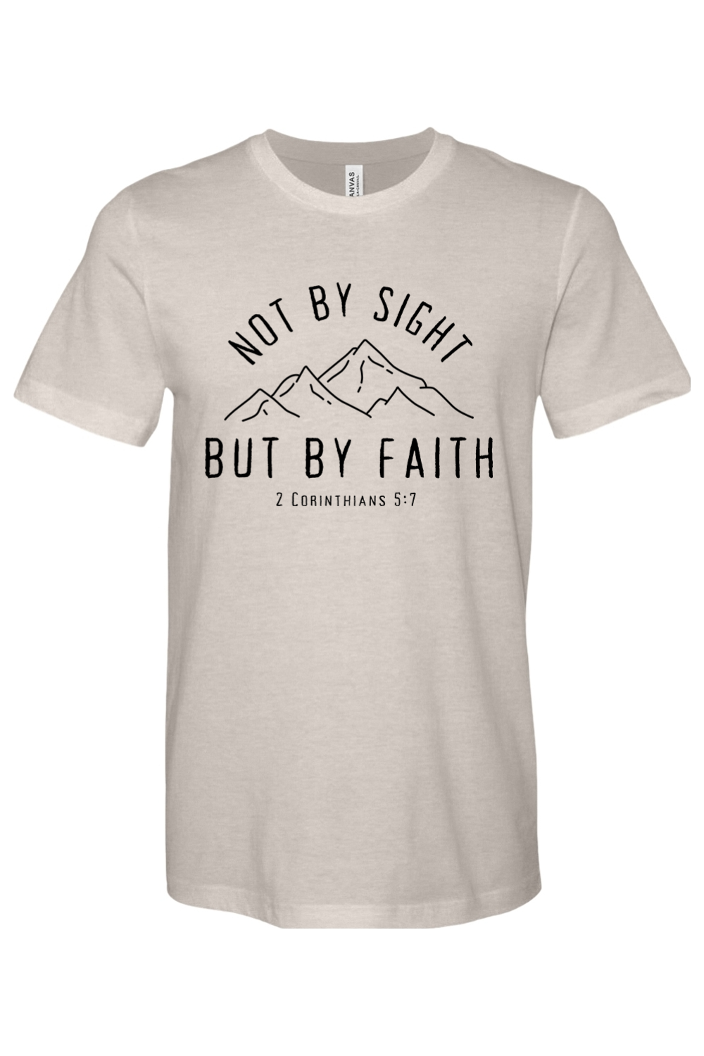 Not By Sight, But By Faith - Mountains