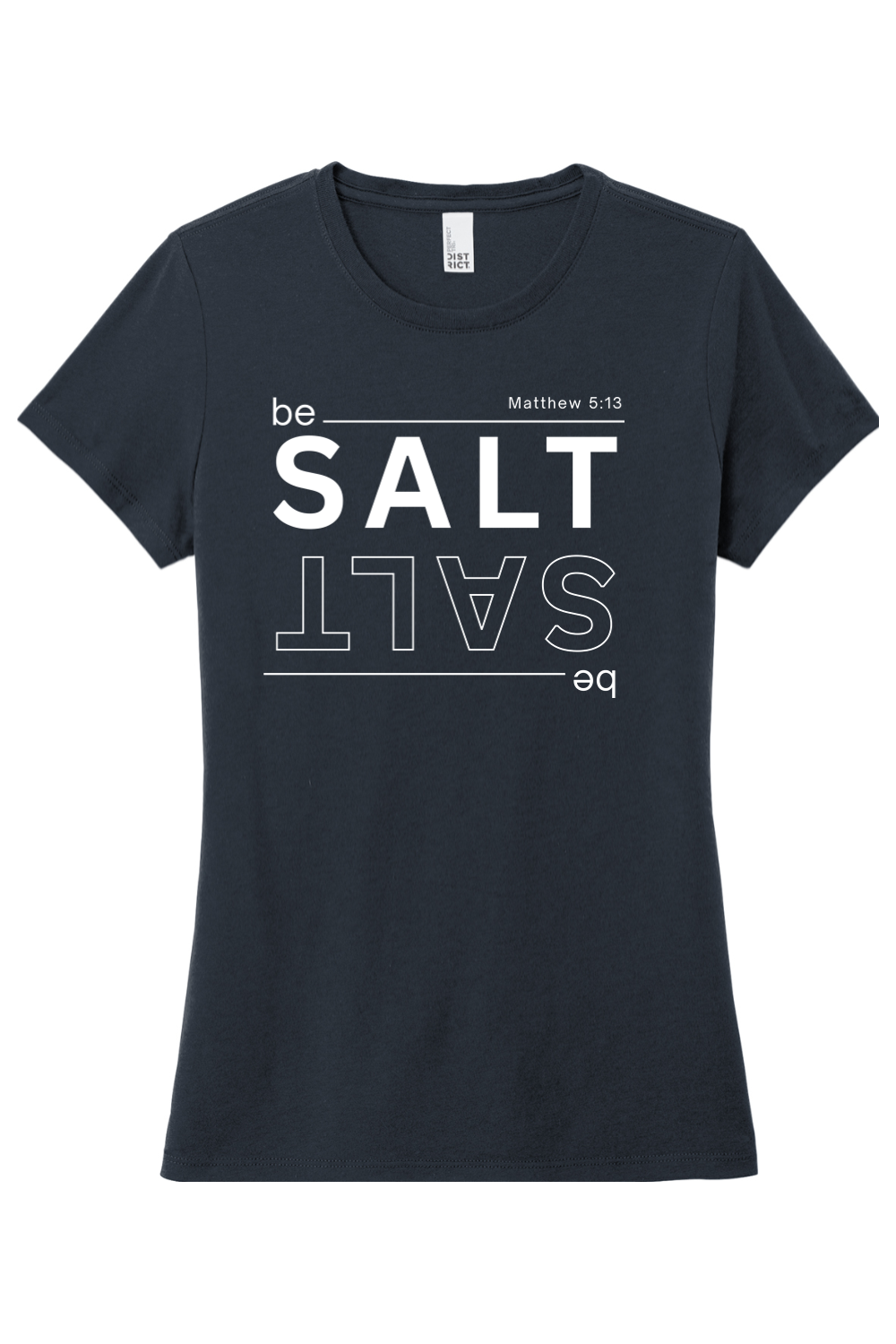 Be Salt - T-Shirt