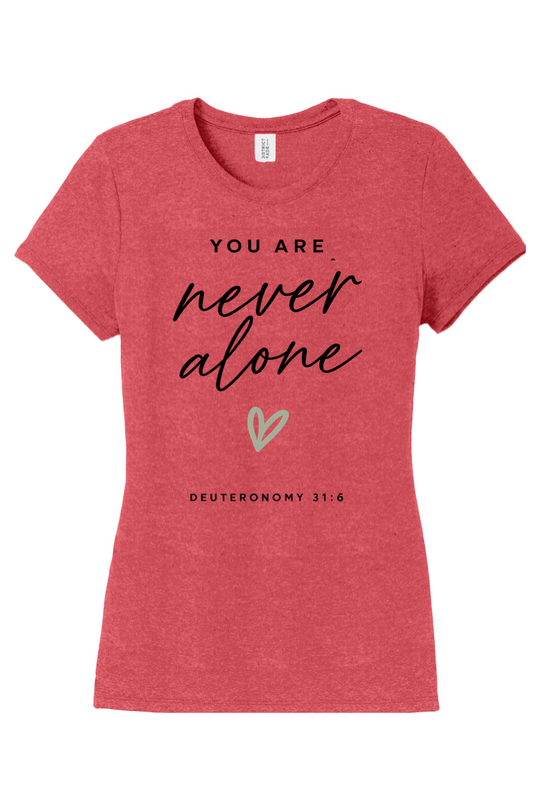 Never Alone - T-Shirt