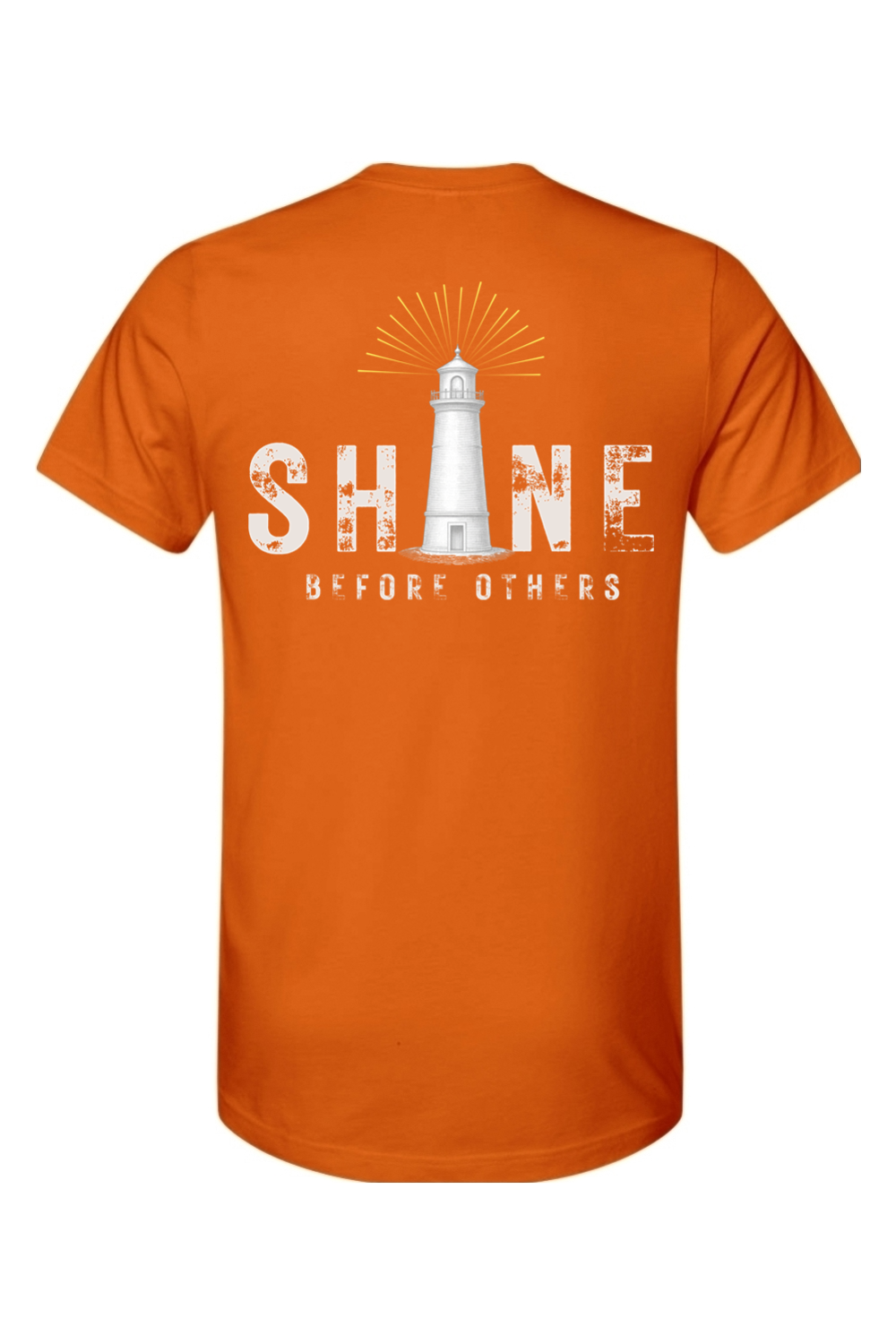SHINE Before Others - T-Shirt