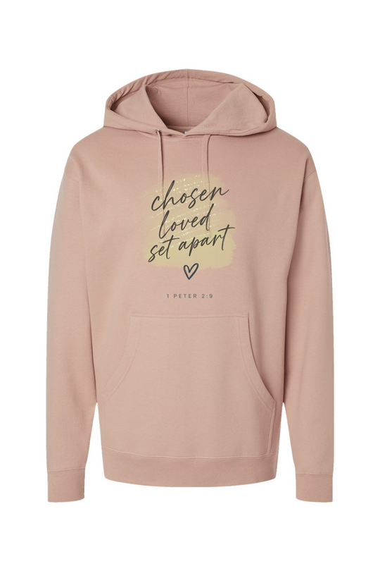 Chosen Loved Set Apart - Hoodie