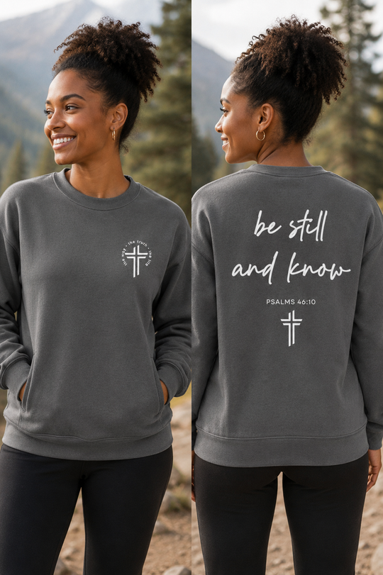 Be Still and Know - Fleece
