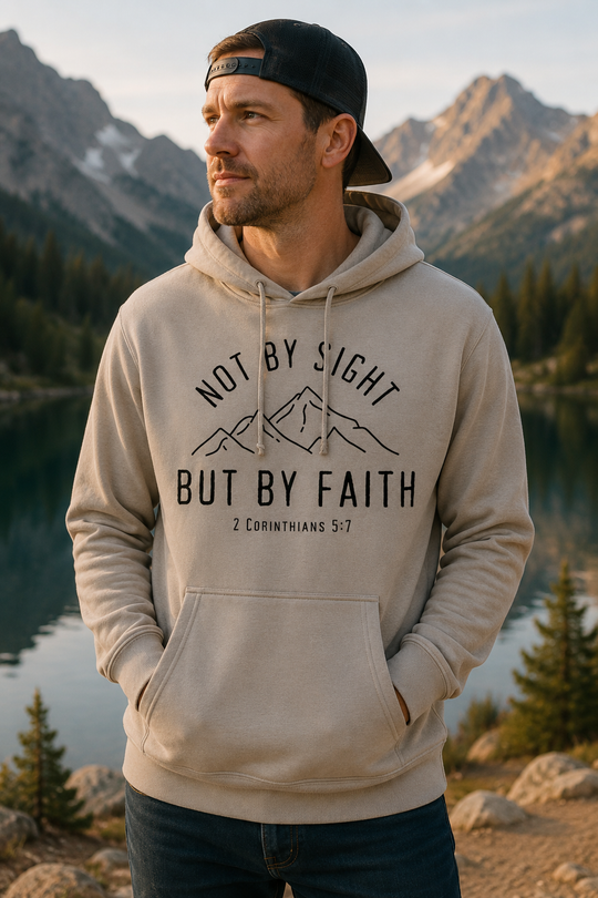 Not By Sight, But By Faith Mountains - Hoodie